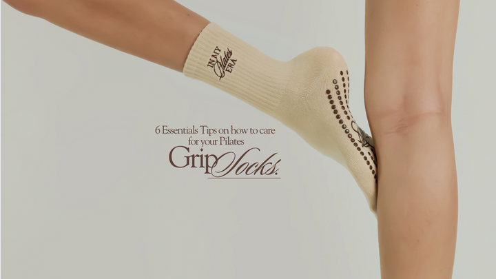 How to Care for Your Pilates Grip Socks: 6 Essential Tips